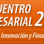 CESSI - Encuentro Empresarial 2011: Tecnología, Innovación y Financiamiento